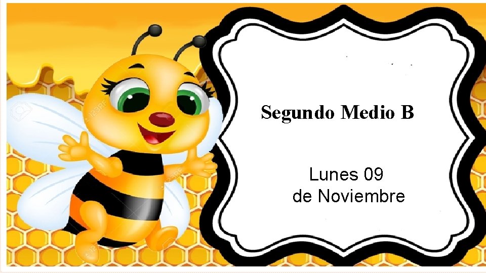 Segundo Medio B Lunes 0928 Miércoles de Octubre de Noviembre 