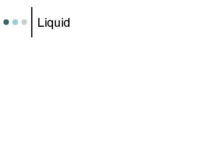 Liquid 