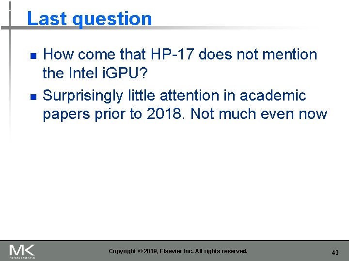 Last question n n How come that HP-17 does not mention the Intel i. Last question n n How come that HP-17 does not mention the Intel i.