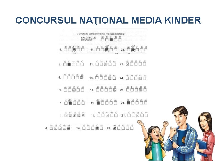 CONCURSUL NAŢIONAL MEDIA KINDER CONCURSUL NAŢIONAL MEDIA KINDER