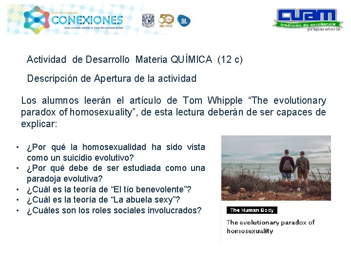 Actividad de Desarrollo Materia QUÍMICA (12 c) Descripción de Apertura de la actividad Los