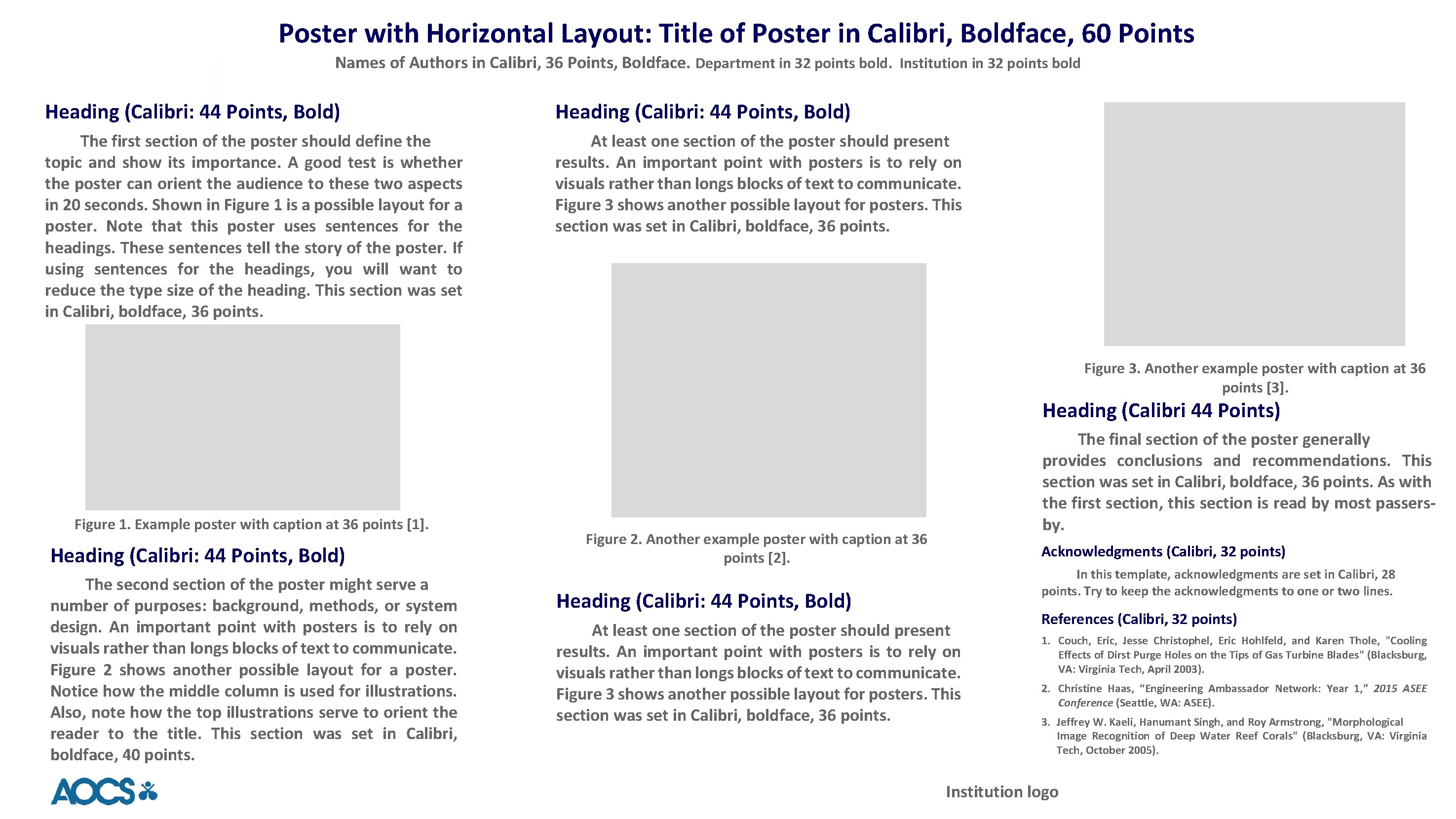 Poster with Horizontal Layout: Title of Poster in Calibri, Boldface, 60 Points Names of