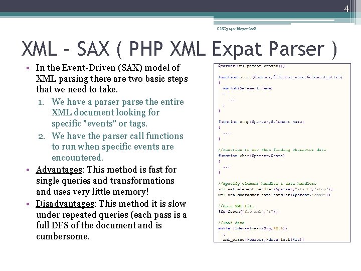 4 CISC 3140 -Meyer-lec 8 XML – SAX ( PHP XML Expat Parser )