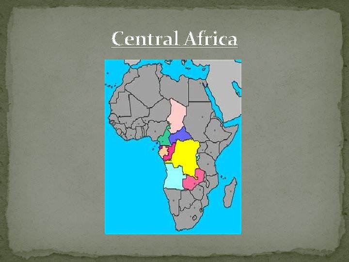 Central Africa 