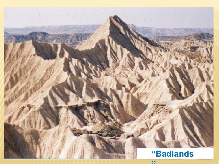 “Badlands 