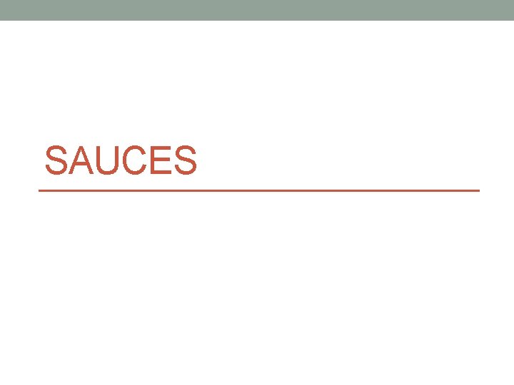 SAUCES 
