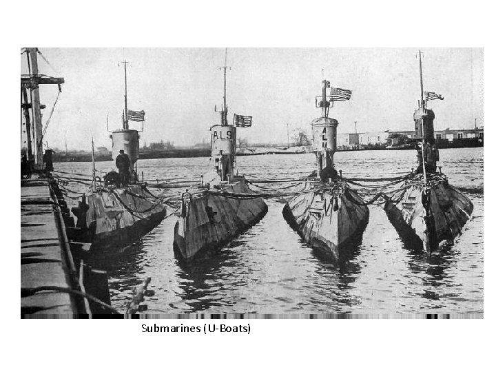 Submarines (U-Boats) 