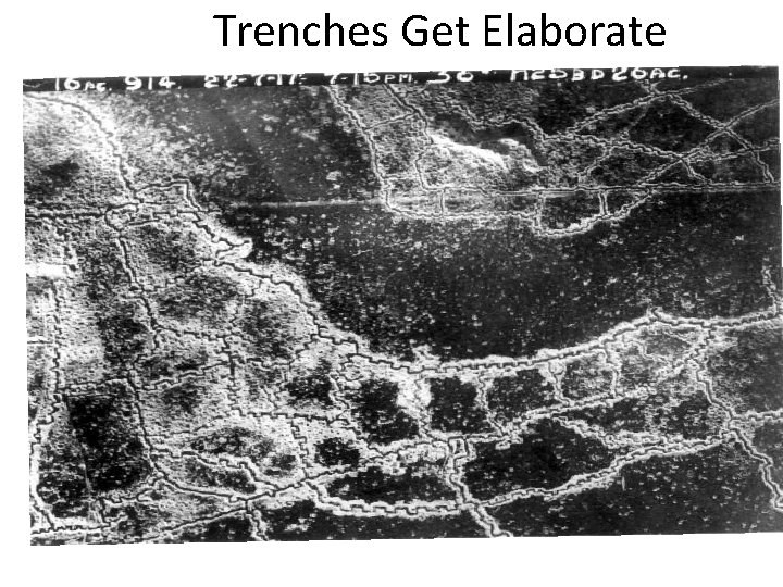 Trenches Get Elaborate 