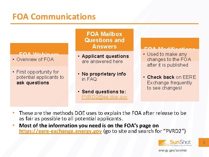 FOA Communications FOA Mailbox Questions and Answers FOA Webinars • Overview of FOA •