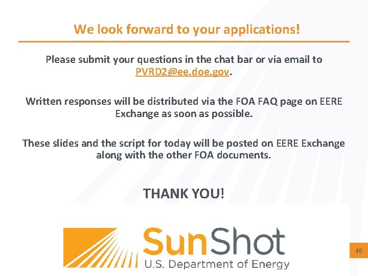 We look forward to your applications! Please submit your questions in the chat bar