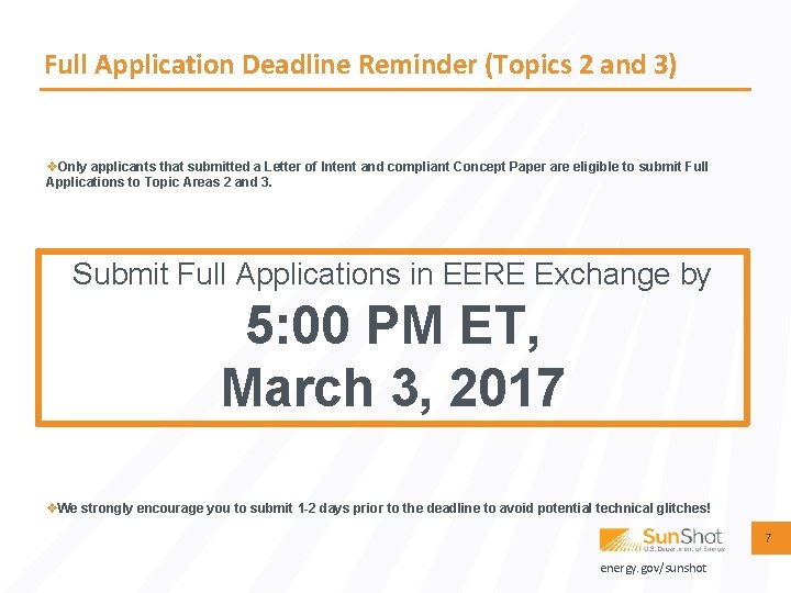Full Application Deadline Reminder (Topics 2 and 3) v. Only applicants that submitted a