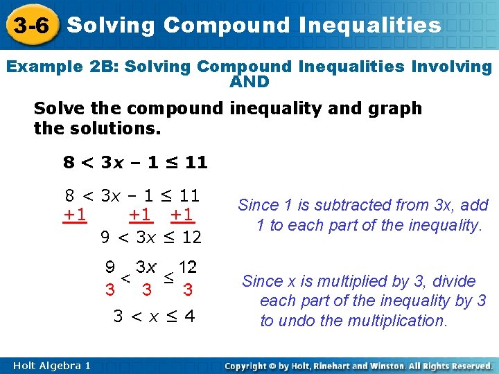 3 -6 Solving Compound Inequalities Example 2 B: Solving Compound Inequalities Involving AND Solve