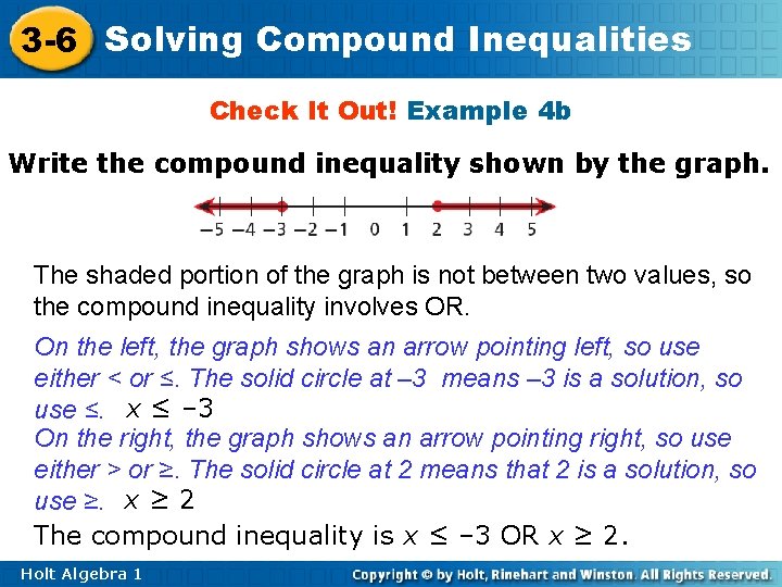3 -6 Solving Compound Inequalities Check It Out! Example 4 b Write the compound