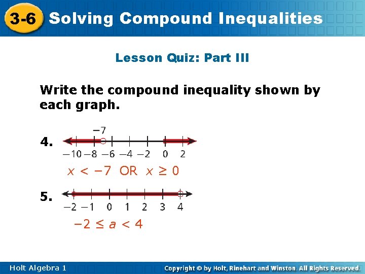 3 -6 Solving Compound Inequalities Lesson Quiz: Part III Write the compound inequality shown