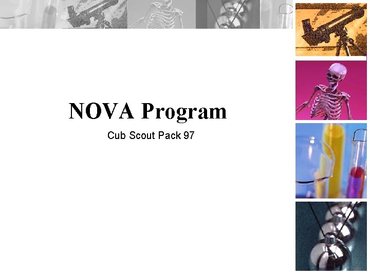 NOVA Program Cub Scout Pack 97 