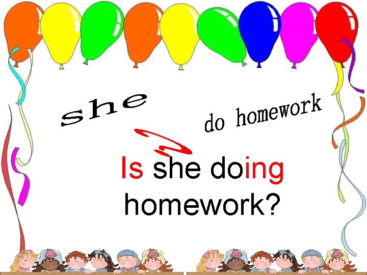 Is she doing homework? 
