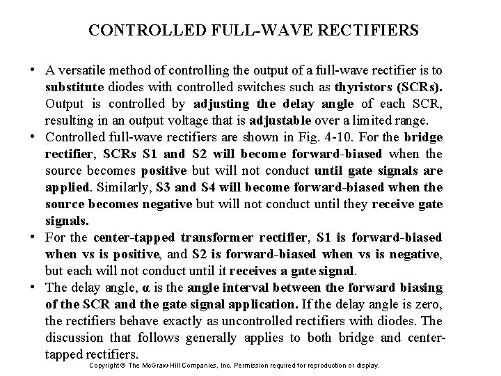 CONTROLLED FULL-WAVE RECTIFIERS • A versatile method of controlling the output of a full-wave