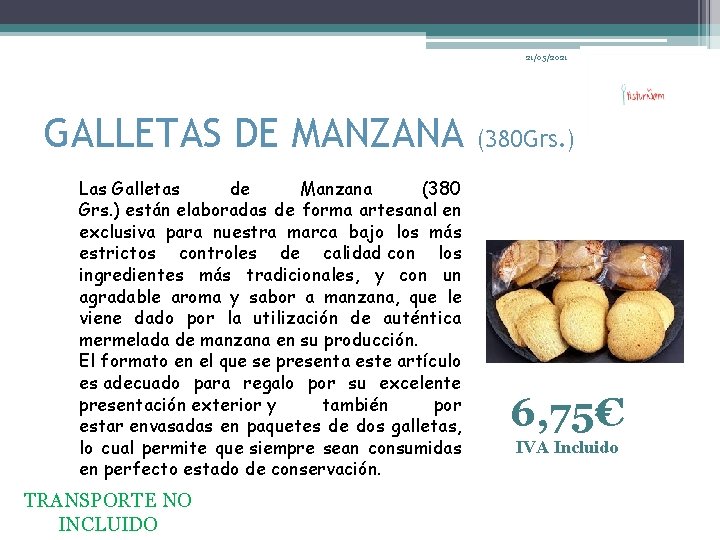 21/05/2021 GALLETAS DE MANZANA Las Galletas de Manzana (380 Grs. ) están elaboradas de