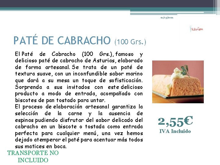 21/05/2021 PATÉ DE CABRACHO (100 Grs. ) El Paté de Cabracho (100 Grs. ),