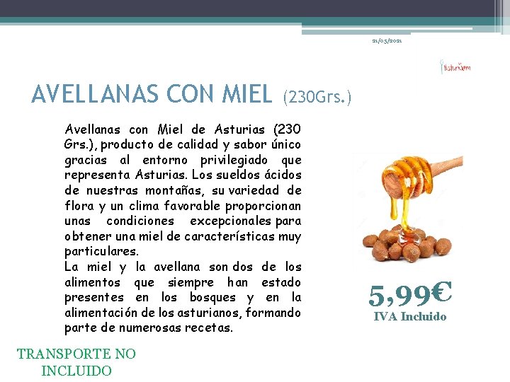 21/05/2021 AVELLANAS CON MIEL (230 Grs. ) Avellanas con Miel de Asturias (230 Grs.