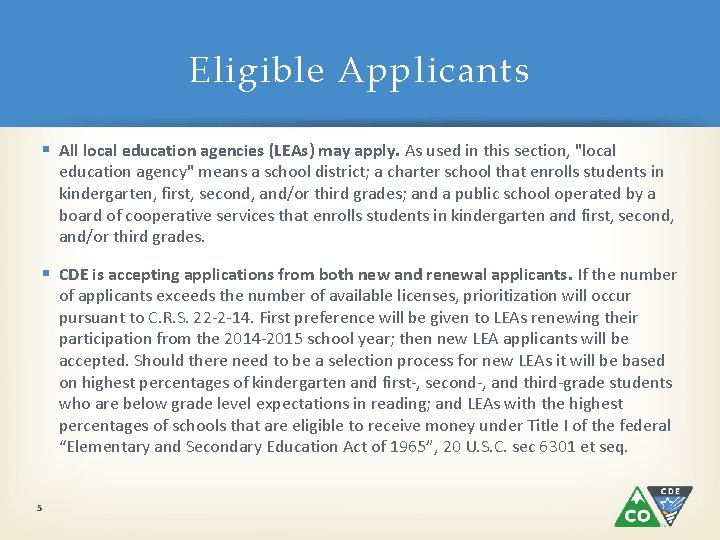 Eligible Applicants § All local education agencies (LEAs) may apply. As used in this Eligible Applicants § All local education agencies (LEAs) may apply. As used in this