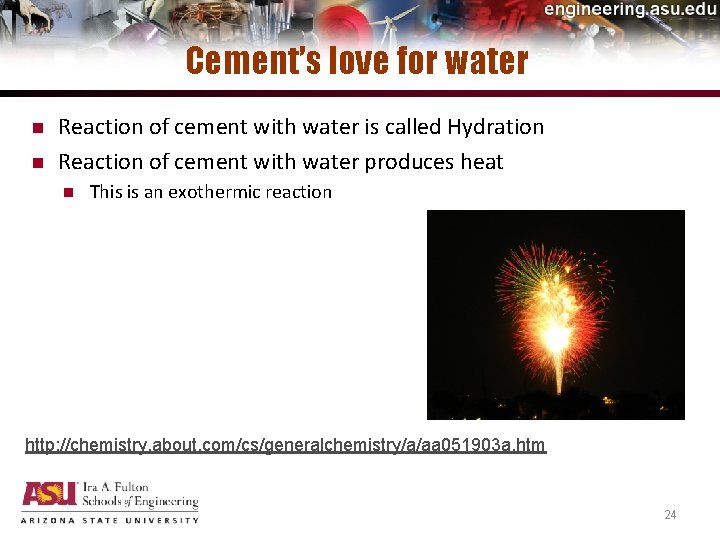 Cement’s love for water n n Reaction of cement with water is called Hydration