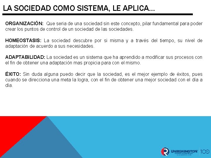 LA SOCIEDAD COMO SISTEMA, LE APLICA… ORGANIZACIÓN: Que seria de una sociedad sin este LA SOCIEDAD COMO SISTEMA, LE APLICA… ORGANIZACIÓN: Que seria de una sociedad sin este