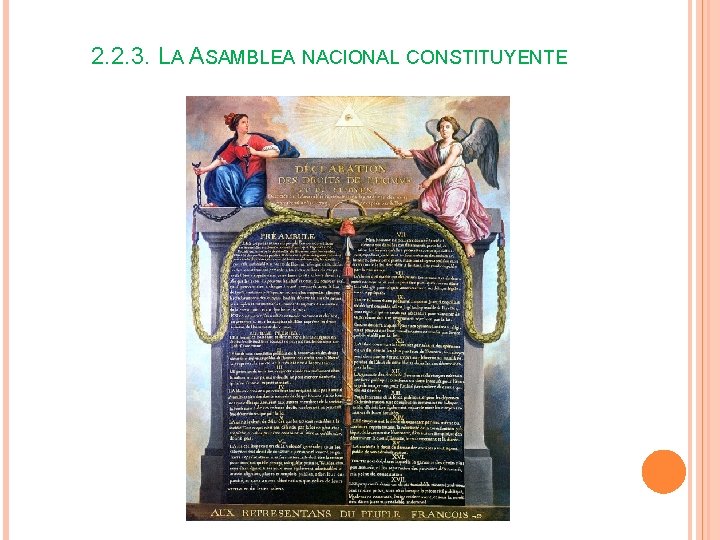 2. 2. 3. LA ASAMBLEA NACIONAL CONSTITUYENTE 