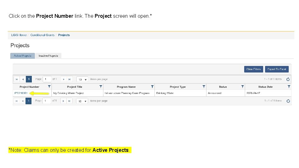 Click on the Project Number link. The Project screen will open. * *Note: Claims