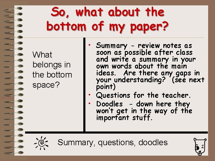 So, what about the bottom of my paper? What belongs in the bottom space?