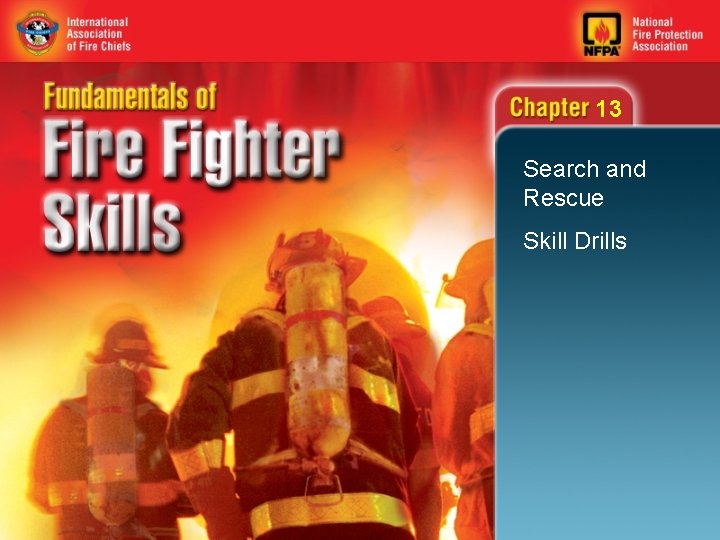 13 Search and Rescue Skill Drills 