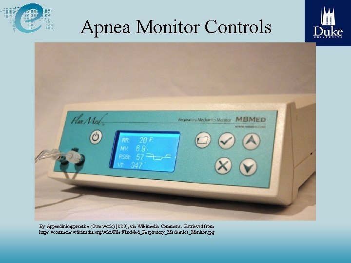 Apnea Monitor Controls By Appendinisapprentice (Own work) [CC 0], via Wikimedia Commons. Retrieved from
