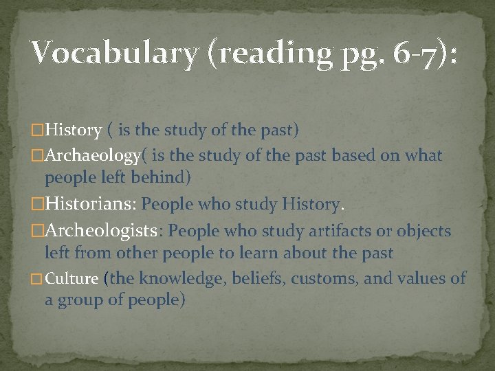 Chapter one Uncovering the past Section 1 The