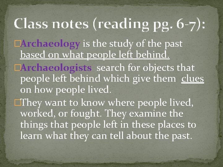 Chapter one Uncovering the past Section 1 The