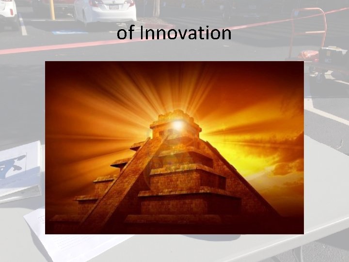 of Innovation of Innovation