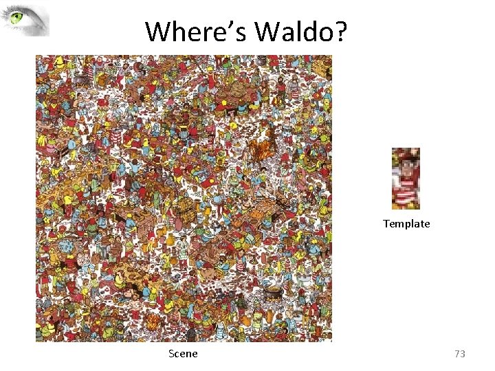 Where’s Waldo? Template Scene 73 Where’s Waldo? Template Scene 73