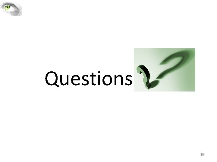Questions 80 Questions 80