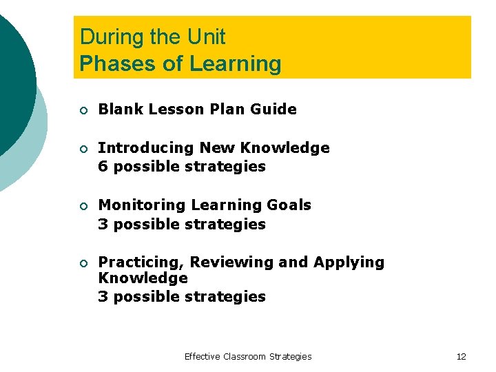During the Unit Phases of Learning ¡ Blank Lesson Plan Guide ¡ Introducing New