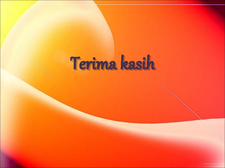 Terima kasih Terima kasih