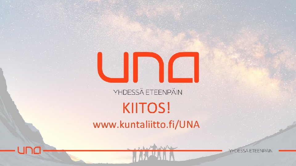 KIITOS! www. kuntaliitto. fi/UNA 
