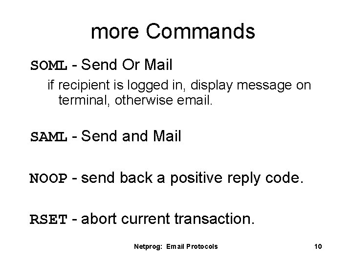 more Commands SOML - Send Or Mail if recipient is logged in, display message