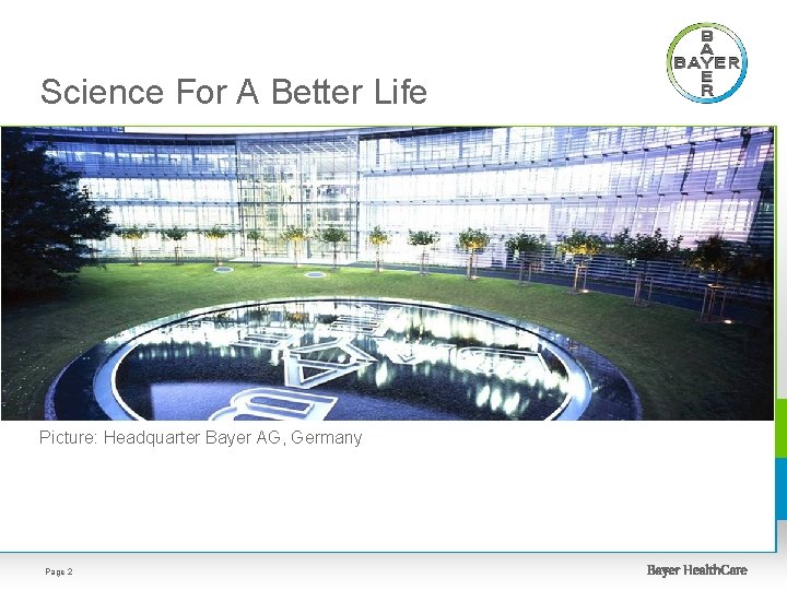 Science For A Better Life Picture: Headquarter Bayer AG, Germany Page 2 