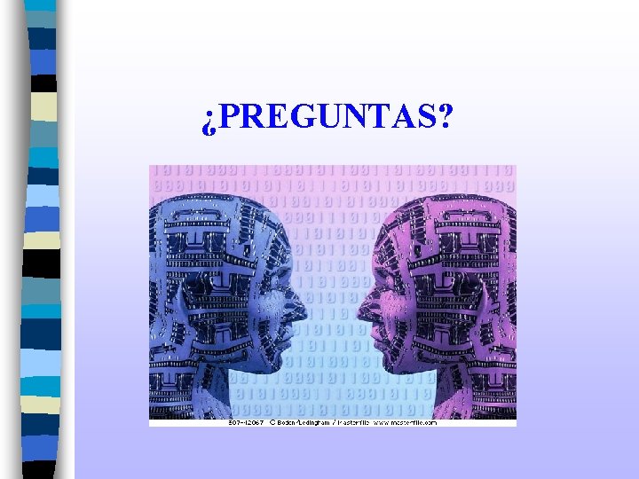 ¿PREGUNTAS? 