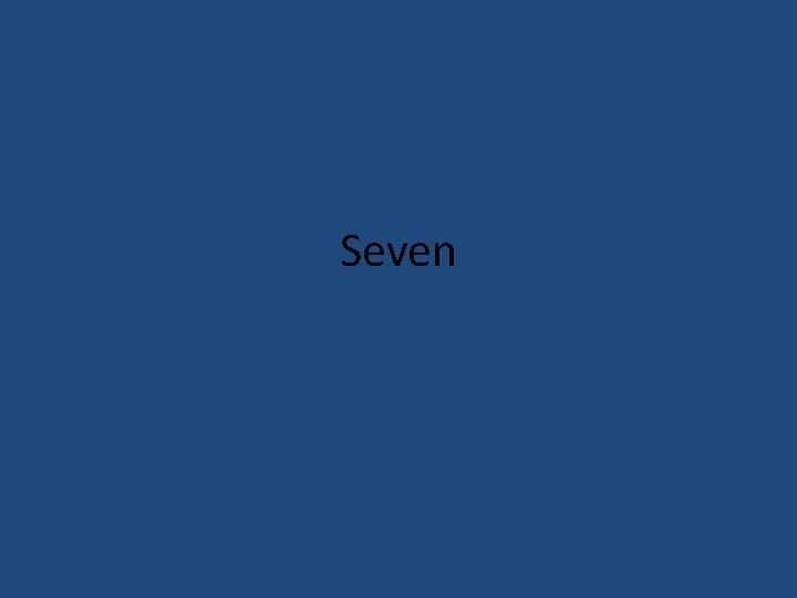 Seven 