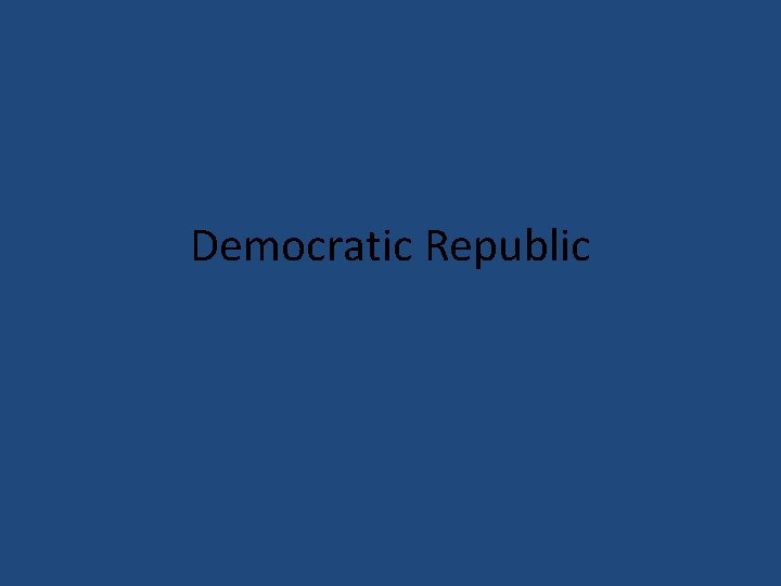 Democratic Republic 