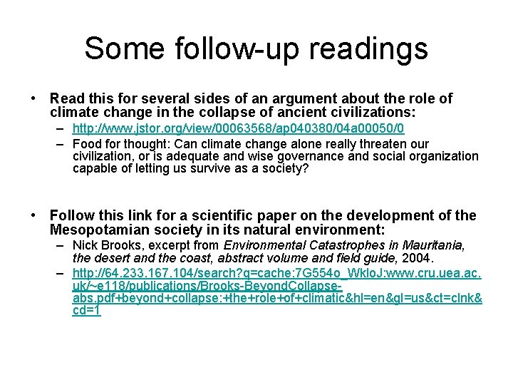 Some follow-up readings • Read this for several sides of an argument about the