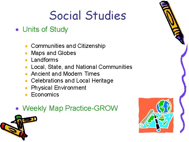 Social Studies · Units of Study · · · · Communities and Citizenship Maps