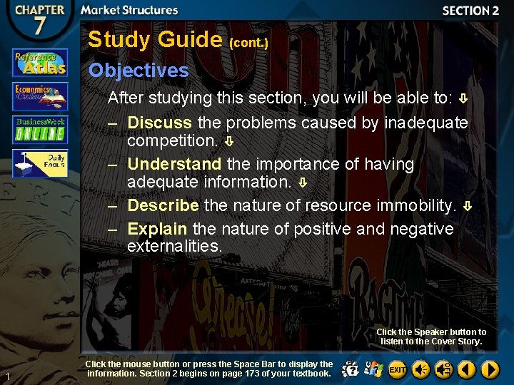 Study Guide (cont. ) Objectives After studying this section, you will be able to:
