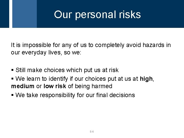 Focusing On Inner Risks Self Care Training Module 9 Supporting Individuals Choices