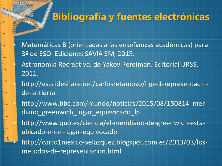 Bibliografía y fuentes electrónicas • Matemáticas B (orientadas a las enseñanzas académicas) para 3º